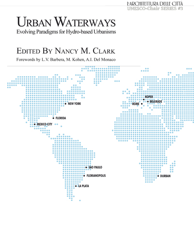 View 2016: L'ADC UNESCO-Chair "Sustainable Urban Quality" Series#3 (eng): Urban Waterways